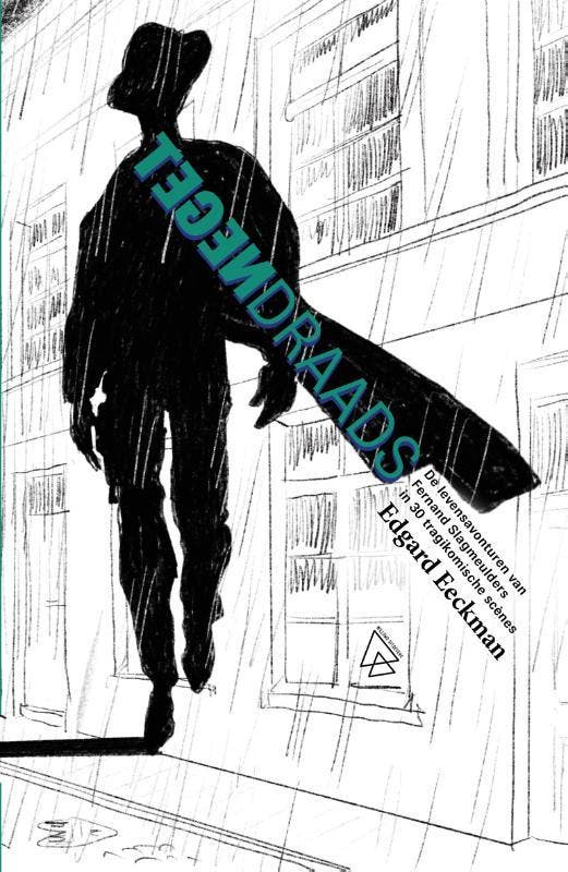Tegendraads 9789493306318 Edgard Eeckman, Boeken, Literatuur, Zo goed als nieuw, Verzenden