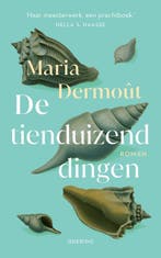 De tienduizend dingen 9789021489551 Maria Dermoût, Verzenden, Zo goed als nieuw, Maria Dermoût