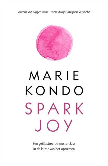 Spark joy 9789400507265 Marie Kondo, Boeken, Verzenden, Gelezen, Marie Kondo