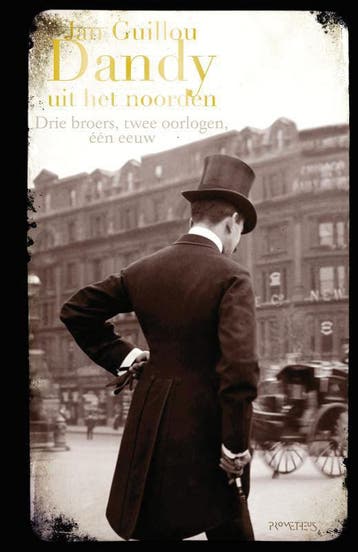 Dandy uit het noorden / De grote eeuw / 2 9789044622652, Verzenden, Zo goed als nieuw, Jan Guillou