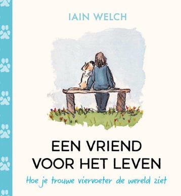 Een vriend voor het leven 9789402720044 Iain Welch, Verzenden, Iain Welch
