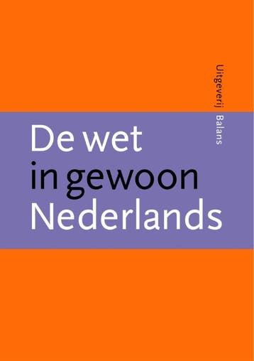 De wet in gewoon Nederlands 9789050187961 D. Brongers, Verzenden, Zo goed als nieuw, D. Brongers