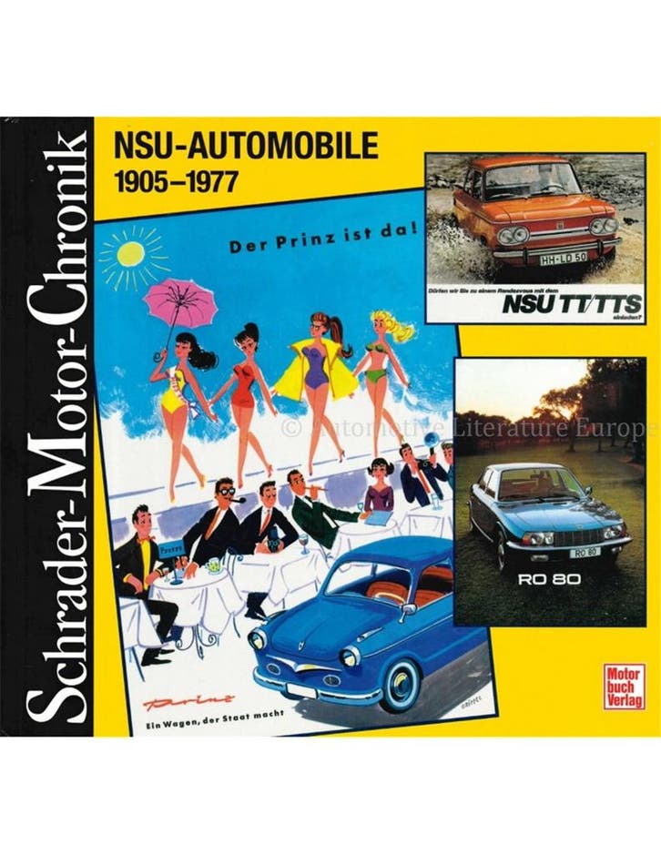 NSU-AUTOMOBILE 1905-1977 (SCHRADER MOTOR CHRONIK), Livres, Autos | Livres