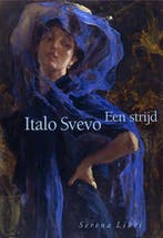 Een strijd ; De novelle van de goede oude man en het mooie, Verzenden, Italo Svevo