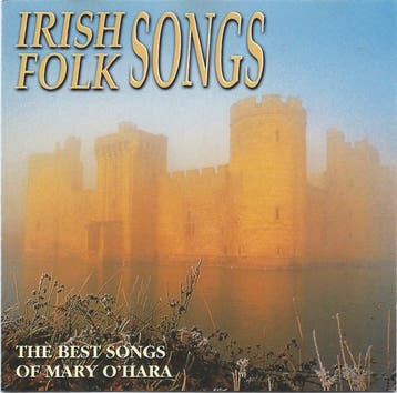 Mary OHara - Irish Folk Songs (The Best Songs Of Mary OHar, Verzenden
