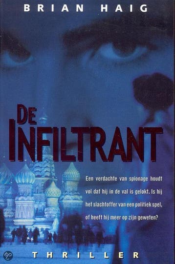 INFILTRANT 9789022987100 B. Haig, Verzenden, Gelezen, B. Haig