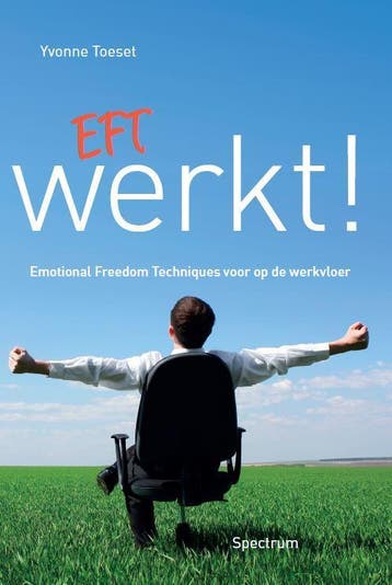 EFT werkt! 9789000350575 Yvonne Toeset, Verzenden, Gelezen, Yvonne Toeset