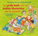 Het grote boek over de leukste kleuterklas van de wereld!, Boeken, Verzenden, Gelezen, Ron Schröder