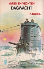 Varen en Vechten 3 : Dagwacht 9789010301734 Klaas Norel, Verzenden, Gelezen, Klaas Norel