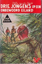 Drie jongens op een onbewoond eiland / Bob Evers-serie / 2, Verzenden, Gelezen, W. van der Heide