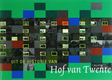 Uit de historie van Hof van Twente 9789085690252, Verzenden