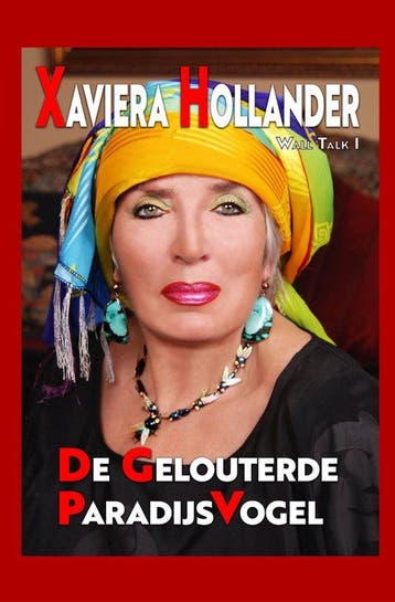 De Gelouterde Paradijsvogel / Wall Talk / 1 9789493377103, Verzenden, Gelezen, Xaviera Hollander