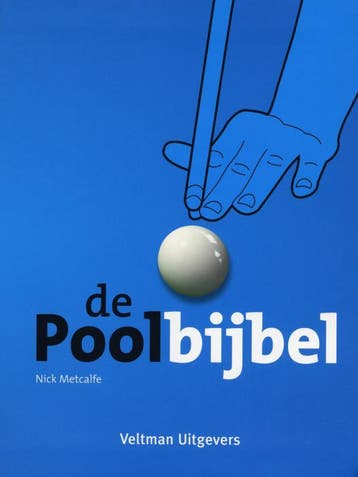 De poolbijbel 9789048303243 Nick Metcalfe, Boeken, Verzenden, Zo goed als nieuw, Nick Metcalfe