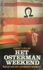 Het Osterman weekend 9789020401448 Ludlum, Boeken, Verzenden, Gelezen, Ludlum