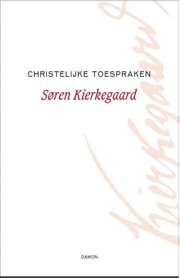 Christelijke Toespraken | Søren Kierkegaard | Nieuw, Boeken, Verzenden, Nieuw, Søren Kierkegaard