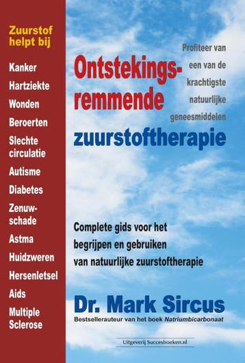 Ontstekingsremmende zuurstoftherapie 9789079872930, Verzenden, Mark Sircus