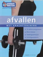 Afvallen met krachttraining / Forte Sportief 9789058776044, Verzenden, Zo goed als nieuw, R. Wolters