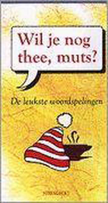 WIL JE NOG THEE, MUTS ? 9789060109656 P. van Koningsveld, Boeken, Verzenden, Gelezen, P. van Koningsveld