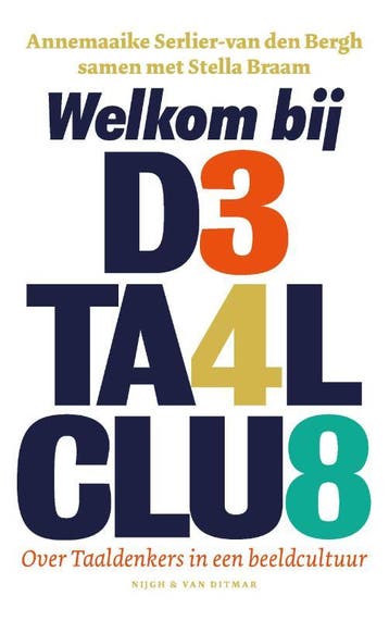 Welkom bij d3 ta4lclu8 9789038810102, Verzenden, Gelezen, Annemaaike Serlier-van den Bergh