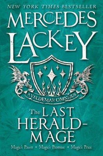 The Last Herald-Mage - A Valdemar Omnibus 9781783296156, Verzenden, Mercedes Lackey