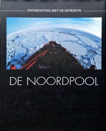 Ontmoeting met de horizon: De Noordpool 9789051082395 Ulrich, Boeken, Verzenden, Zo goed als nieuw, Ulrich