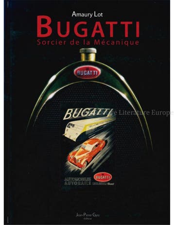 BUGATTI, SORCIER DE LA MÉCANIQUE, Ophalen of Verzenden, Nieuw