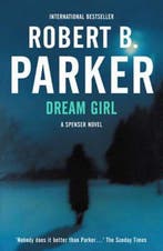 Dream Girl 9781842432167 Robert B Parker, Verzenden, Robert B Parker