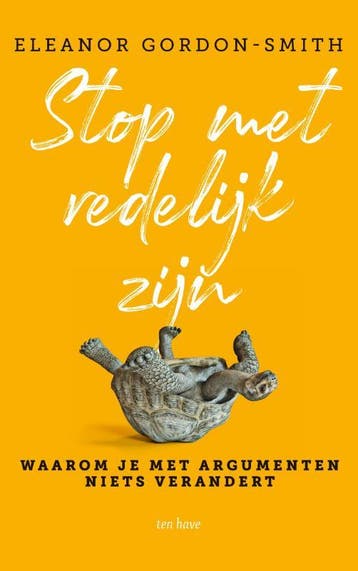 Stop Met Redelijk Zijn | Eleanor Gordon-Smith | Nieuw, Verzenden, Eleanor Gordon-Smith