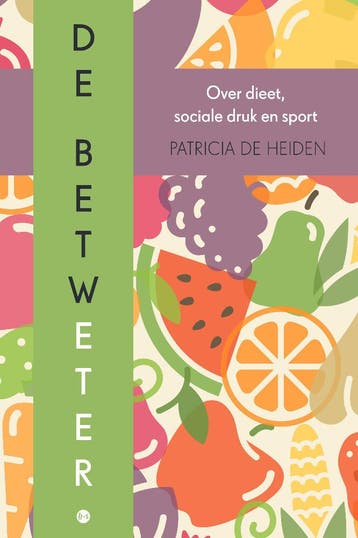 De betweter 9789464504101 Patricia de Heiden, Verzenden, Zo goed als nieuw, Patricia de Heiden