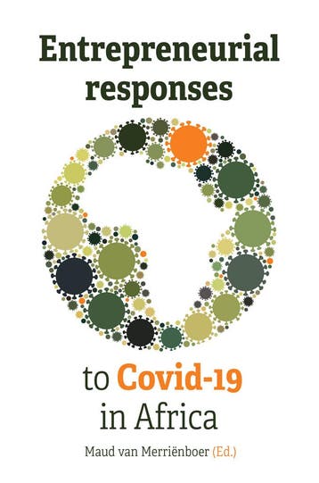 Entrepreneurial Responses to Covid-19 in Africa, Verzenden, Zo goed als nieuw, Maud van Merriënboer