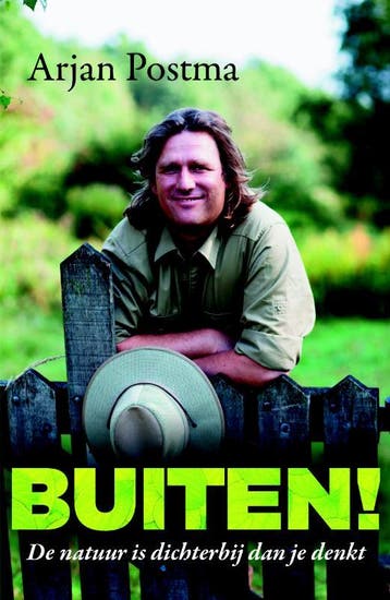 Buiten! 9789022570340 Arjan Postma, Verzenden, Arjan Postma