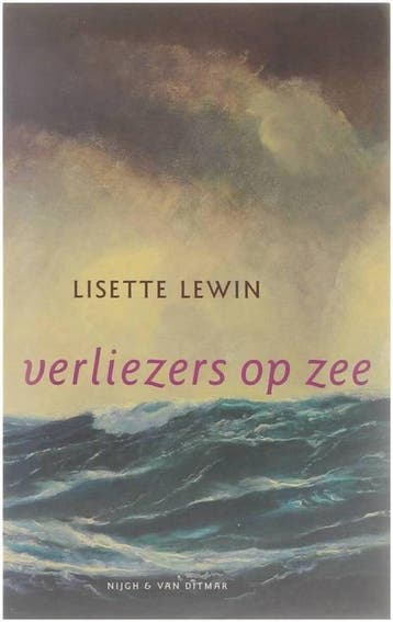 Verliezers op zee 9789038845531 Lisette Lewin, Verzenden, Gelezen, Lisette Lewin