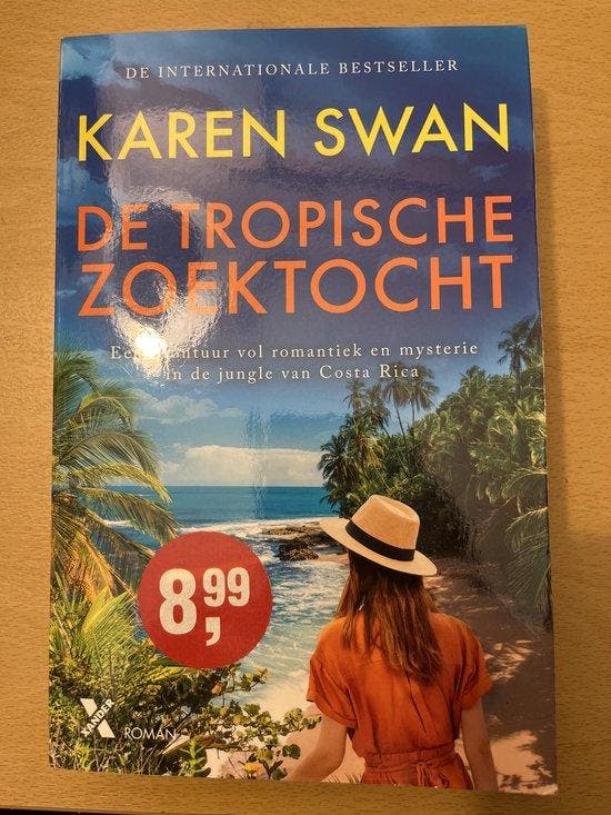 De tropische zoektocht 9789401622073 Karen Swan, Livres, Romans, Envoi