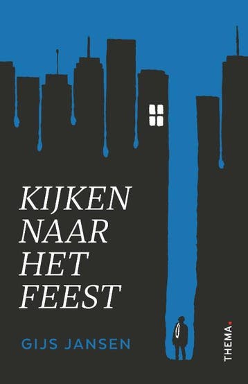 Kijken Naar Het Feest | Gijs Jansen | Nieuw, Boeken, Verzenden, Nieuw, Gijs Jansen