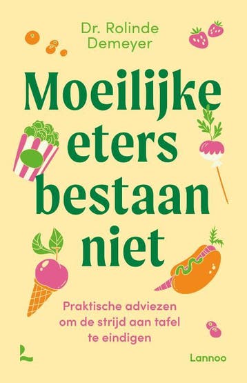 Moeilijke Eters Bestaan Niet | Rolinde Demeyer | Nieuw, Verzenden, Rolinde Demeyer