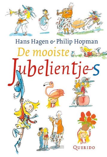 De mooiste Jubelientjes / Jubelientje / 20 9789045125169, Verzenden, Zo goed als nieuw, Hans Hagen