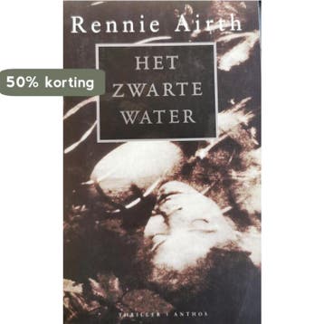 Het zwarte water / John Madden-trilogie / 1 9789041403797, Verzenden, Rennie Airth