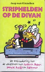 Striphelden op de divan 9789057121371 J. van Ginneken, Verzenden, Gelezen, J. van Ginneken
