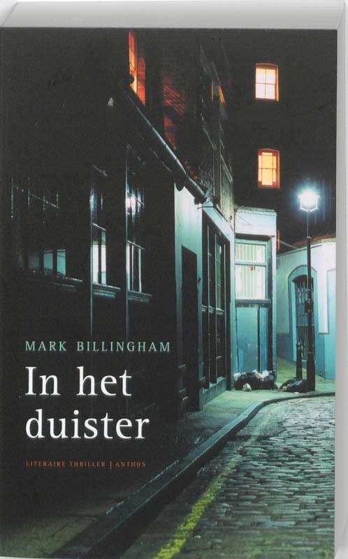 In het duister 9789041415240 Mark Billingham, Boeken, Thrillers, Gelezen, Verzenden