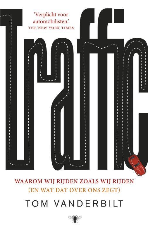Traffic 9789023429128 Tom Vanderbilt, Boeken, Literatuur, Gelezen, Verzenden