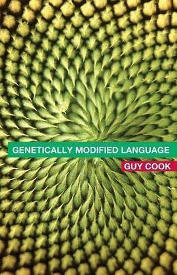Genetically Modified Language 9780415314688 Guy Cook, Verzenden, Gelezen, Guy Cook