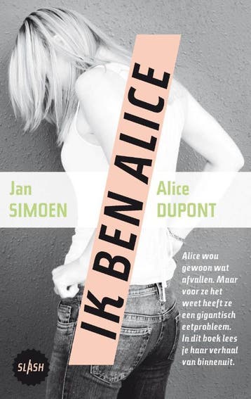 Ik ben Alice / Slash / 8 9789045111629 Jan Simoen, Verzenden, Gelezen, Jan Simoen