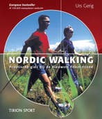 Nordic walking / Tirion sport 9789043908405 U. Gerig, Verzenden, Zo goed als nieuw, U. Gerig