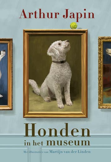 Honden in het museum (9789021686448, Arthur Japin), Boeken, Overige Boeken, Verzenden, Nieuw