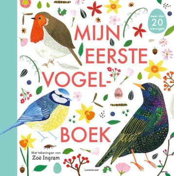 Mijn eerste vogelboek 9789047711728 Zoë Ingram, Verzenden, Zo goed als nieuw, Zoë Ingram