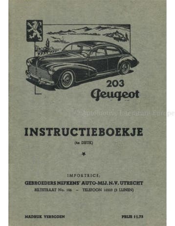 1955 PEUGEOT 203 INSTRUCTIEBOEKJE NEDERLANDS