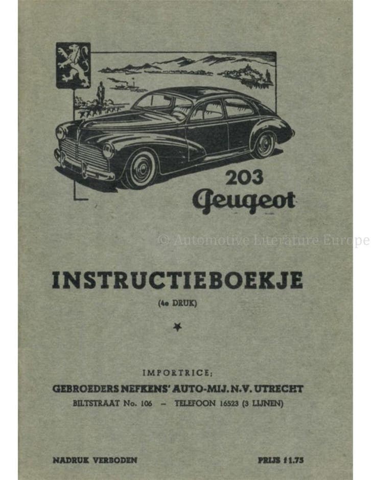 1955 PEUGEOT 203 INSTRUCTIEBOEKJE NEDERLANDS, Autos : Divers, Modes d'emploi & Notices d'utilisation