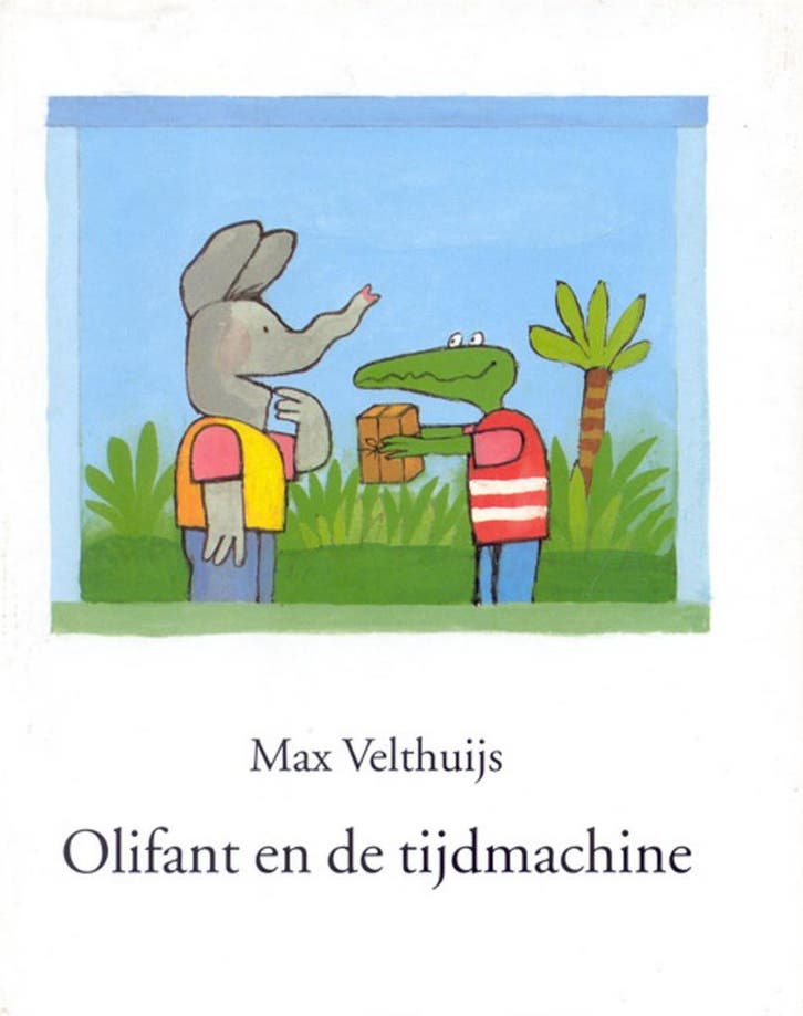 Olifant en de tijdmachine 9789074336345 Max Velthuijs, Boeken, Schoolboeken, Gelezen, Verzenden