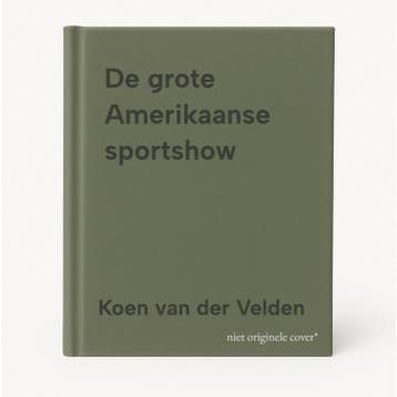 De grote Amerikaanse sportshow 9789026371059, Verzenden, Gelezen, Koen van der Velden