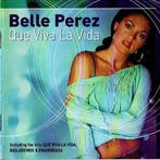 Belle Perez - Que Viva La Vida 5425017521020, Cd's en Dvd's, Verzenden, Nieuw in verpakking